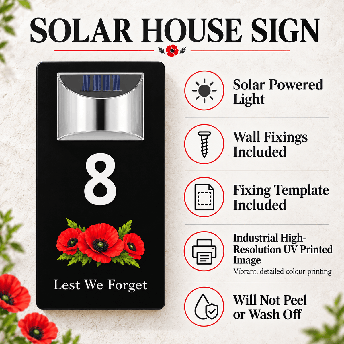 Personalised Solar House Number Sign – Lest We Forget or Your Own Image