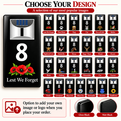 Personalised Solar House Number Sign – Lest We Forget or Your Own Image Soliders